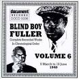 Blind Boy Fuller - Complete Recorded Works, Vol. 6 (1940)