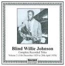 Blind Willie Johnson - Complete Recorded Titles, Vol. 2