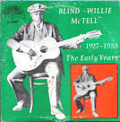 Blind Willie McTell - The Early Years 1927-1933