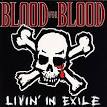 Blood for Blood - Livin' in Exile