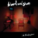 Blood Red Shoes - 7 Years