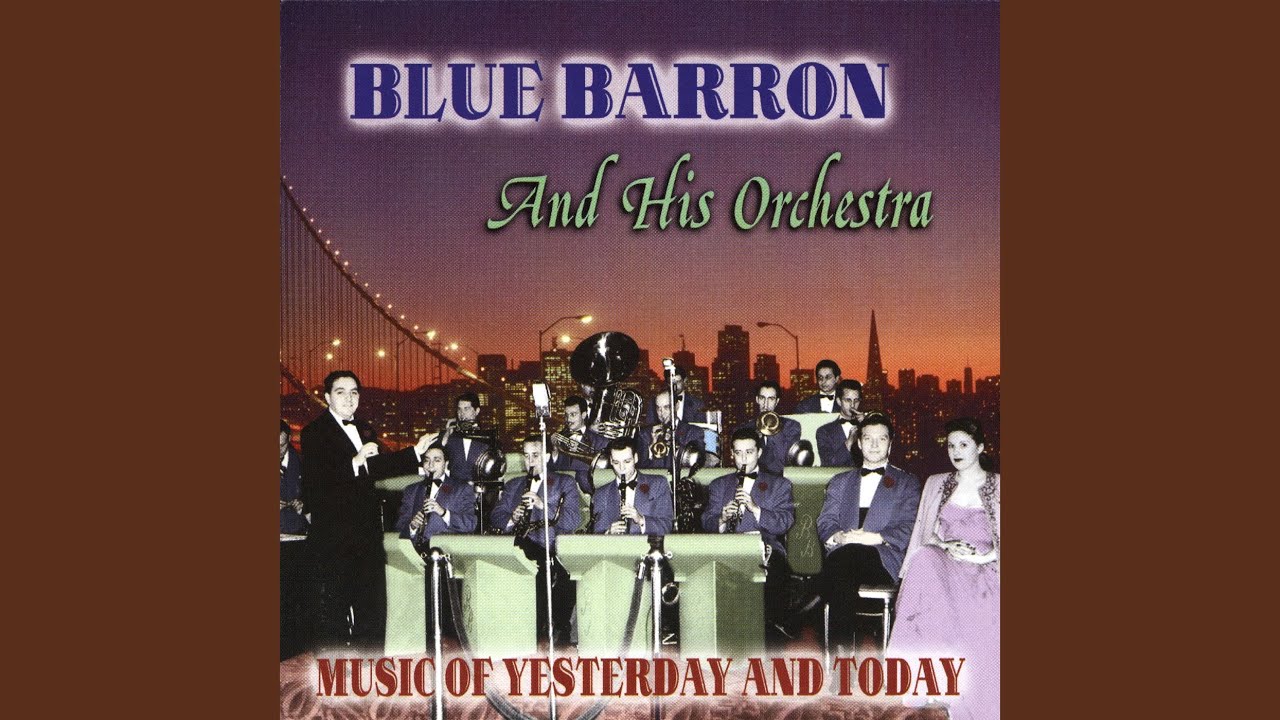 Blue Barron - Does Your Heart Beat for Me?