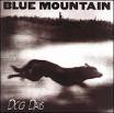 Blue Mountain - Dog Days [Bonus Tracks]