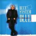 Blue System - Forever Blue