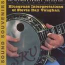 Bill Bryson - Bluegrass Interpretations of Stevie Ray Vaughan