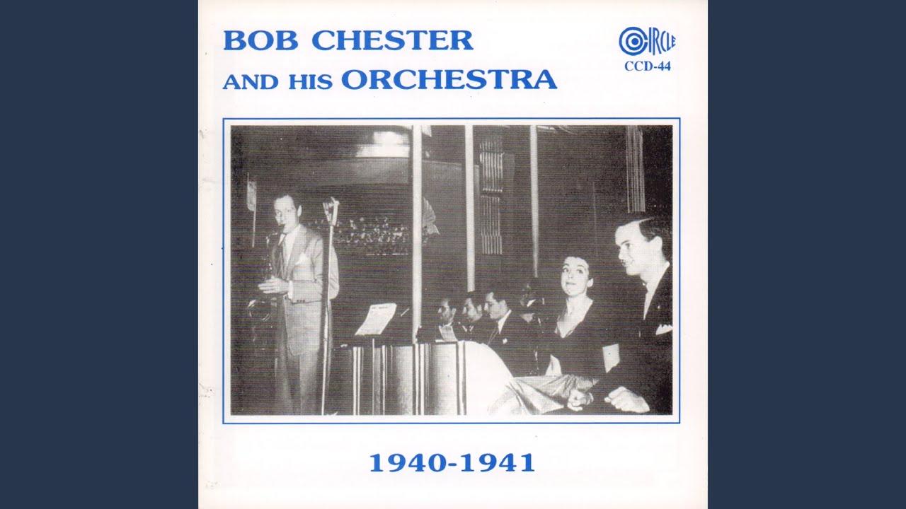 Bob Chester & His Orchestra - Dolores