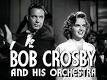 Bob Crosby Orchestra - Bob Crosby's Bobcats