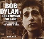 Bob Dylan's Greenwich Village: Sounds from the Scene in 1961