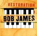 Bob James - Restoration: The Best of Bob James