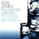 The Essential Collection: 24 Smooth Jazz Classics