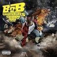 T.I. - B.o.B Presents: The Adventures of Bobby Ray