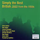 Bob Wallis & His Storeyville Jazzmen - The Simply the Best: British Jazz from the BBC