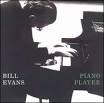 Bill Evans - Piano Player