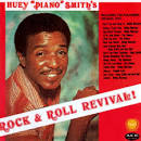 Huey "Piano" Smith - Huey "Piano" Smith's Rock & Roll Revival