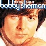 The Very Best of Bobby Sherman [Varese]