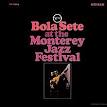 Bola Sete at the Monterey Jazz Festival