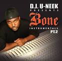 Big Mike - Bone Instrumentals, Pt. 2