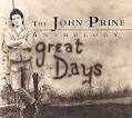 Bonnie Raitt - Great Days: The John Prine Anthology