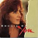 Bonnie Raitt - You