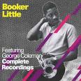 Booker Little - Complete Recordings [With George Coleman]