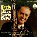 Boots Randolph - Plays More Yakety Sax!