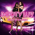 Booty Luv - Some Kinda Rush [CD2]