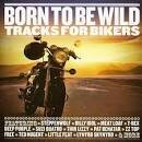 Robert Gordon - Born to Be Wild: Tracks for Bikers