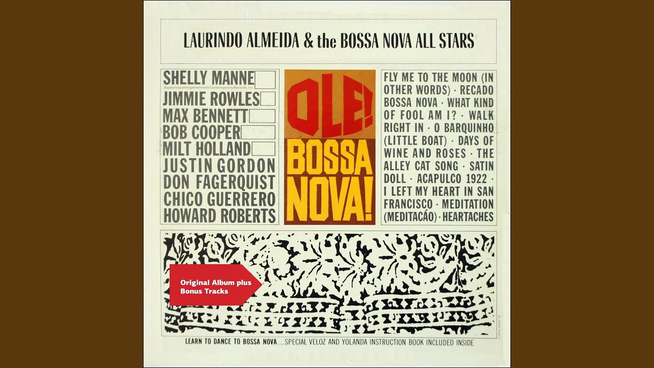 Bossa Nova All-Stars, Laurindo Almeida and Laurindo Almeida & The Bossa Nova Allstars - I Left My Heart in San Francisco