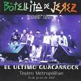 Botellita de Jerez - El Ultimo Guacarrock