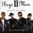 Boyz II Men - End of the Road: The Collection