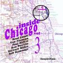 Brad Goode - Inside Chicago, Vol. 4