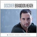 Brandon Heath - Discover: Brandon Heath
