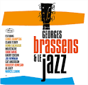 Les Petits Francais - Brassens et le Jazz