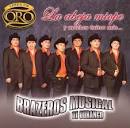 Brazeros Musical de Durango - La Abeja Miope y Muchos Exitos Mas: Linea de Oro