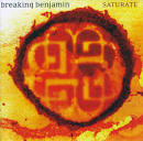 Breaking Benjamin - Saturate