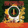 Breathing Fire: Live in Jamaica