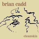 Brian Cadd - Cleanskin