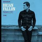 Brian Fallon - Nobody Wins