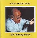 Brian Lemon - My Shining Hour