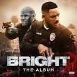 Bright: The Album Artists