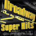 John Raitt - Broadway Super Hits, Vol. 1