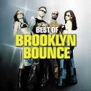 Brooklyn Bounce - Best of Brooklyn Bounce