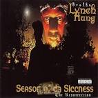 Brotha Lynch Hung - Season of da Siccness: The Resurrection