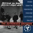 Bruisers - The Authorized Bruisers: Anything You Want