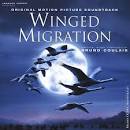 Bruno Coulais - Winged Migration [Original Motion Picture Soundtrack]