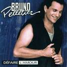 Bruno Pelletier - Defaire l'Amour