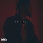 Bryson Tiller - T R A P S O U L