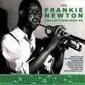 Frankie Newton - The Collection 1929-1946