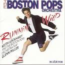 King's Singers - Runnin' Wild: Keith Lockhart and the Boston Pops Play Glenn Miller