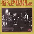 Bud Freeman - With the Alex Welsh Band